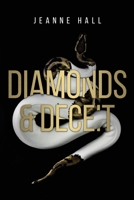 Diamonds & Deceit 1800743378 Book Cover