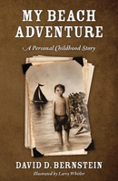 My Beach Adventure: A Personal Childhood Story 197727580X Book Cover