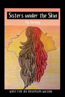 Sisters under the Skin: Book One 173609050X Book Cover