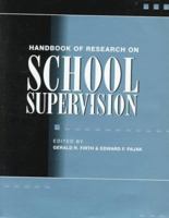 Handbook of Research on School Supervision (Macmillan Research on Education Handbook Series) 0028646622 Book Cover