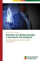 Estudos Em Biotecnologia E Inovacao Tecnologica 3639680936 Book Cover