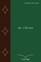 De l'�glise 1549577883 Book Cover