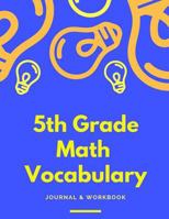 5th Grade Math Vocabulary Journal & Workbook 1720213127 Book Cover
