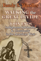 Walking the Great Divide 1626987297 Book Cover