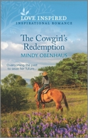 The Cowgirl's Redemption 1335586733 Book Cover