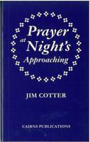 Prayer at Night's Approaching 0819217727 Book Cover