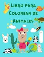 Libro para Colorear de Animales: Libro de actividades para ni�os - Libro para colorear para ni�os de 4 a 8 a�os - Libro para colorear con lindos animales ( Pandas, Lamas, Osos) - Libro para colorear d 3903763802 Book Cover