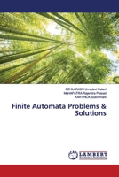 Finite Automata Problems & Solutions 620021347X Book Cover