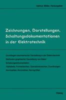 Zeichnungen, Darstellungen, Schaltungsdokumentationen in Der Elektrotechnik 3528042028 Book Cover