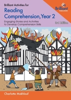 Brilliant Activities for Reading Comprehension, Year 2 (3rd edition): Engaging Stories and Activities to Develop Comprehension Skills 0857479601 Book Cover