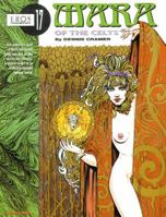 Mara Of The Celts (Eros Graphic Novel Series, No. 17) 1560972157 Book Cover