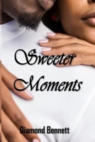 Sweeter Moments 1257657003 Book Cover