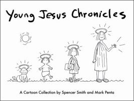 Young Jesus Chronicles 0740792598 Book Cover