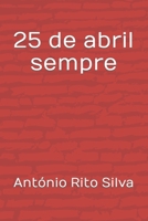 25 de abril sempre (Portuguese Edition) B0CSB9VPL7 Book Cover