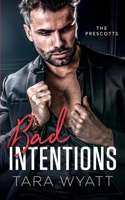 Bad Intentions B0988W4JR4 Book Cover