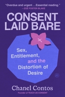 Consent Laid Bare 0063449382 Book Cover