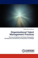 Organizational Talent Management Practices 3659228087 Book Cover