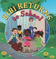 Bibi Returns to School 1038357896 Book Cover