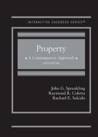 Property, A Contemporary Approach, 2d (Interactive Casebook) (Interactive Casebooks) 0314275541 Book Cover