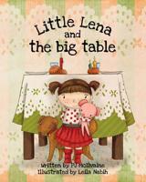 Little Lena and the Big Table 1732554145 Book Cover