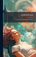 Anestesia (Portuguese Edition) 1023963108 Book Cover