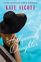 The Hollywood Daughter 0385540639 Book Cover