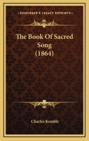 The Book of Sacred Song 1164925857 Book Cover