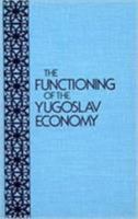 Functioning of Yugo Econ 087332207X Book Cover