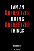 Kalender für Übersetzer: Wochen-Planer 2020 / Tagebuch / Journal für das ganze Jahr: Platz für Notizen, Planung / Planungen / Planer, Erinnerungen und Sprüche (German Edition) 1659811457 Book Cover