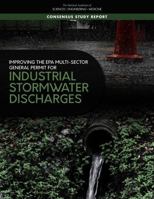 Improving the EPA Multi-Sector General Permit for Industrial Stormwater Discharges 030948846X Book Cover
