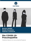 Die COVID-19-Pneumopathie (German Edition) 6208267897 Book Cover