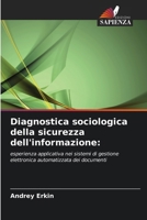 Diagnostica sociologica della sicurezza dell'informazione (Italian Edition) 6203057762 Book Cover