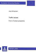 Traffic Issues: From a Tyrolean Perspective 3631317840 Book Cover