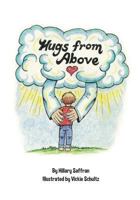Hugs from Above: Lyrics and Illustrations from the Hugs from Above CD 1979661278 Book Cover