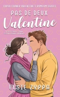 Pas De Deux Valentine: A Cozy Small-Town Second Chance Romance B0GM8PTMMJ Book Cover