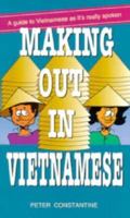 Making Out in Vietnamese (Making Out in) 0804833834 Book Cover