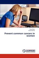Prevent Common Cancers in Women 3845411430 Book Cover