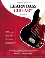 I've Always Wanted To Learn Bass Guitar B08QBRGR2C Book Cover