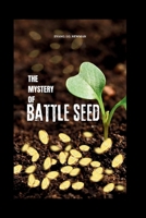 The mystery of battle seed 9787672457 Book Cover