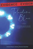 Toluidine Blue 1796904546 Book Cover