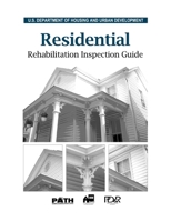 Residential Rehabilitation Inspection Guide 1499604033 Book Cover