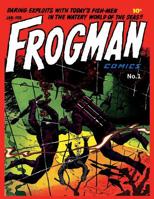 Frogman Comics #1: Golden Age 1952 War Comic 1536842990 Book Cover