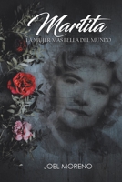 Martita, la Mujer M?s Bella Del Mundo 1728337100 Book Cover