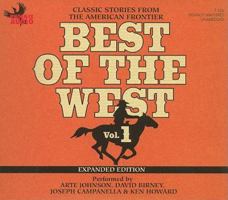 Best of the West, Vol. 1: Classic Stories from the American Frontier 1597772380 Book Cover