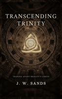 Transcending Trinity B0H8FQDJ34 Book Cover
