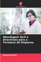 Abordagem fácil e directrizes para a Farmácia de Dispensa 6207147596 Book Cover