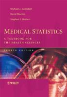 Medical Statistics: A Textbook for the Health Sciences (Medical Statistics) 0470025190 Book Cover