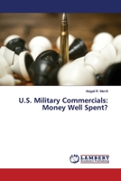U.S. Military Commercials: Money Well Spent? 3659617733 Book Cover