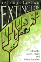 Triangulation: Extinction 0974323144 Book Cover
