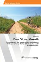 Peak Oil and Growth 3639457579 Book Cover